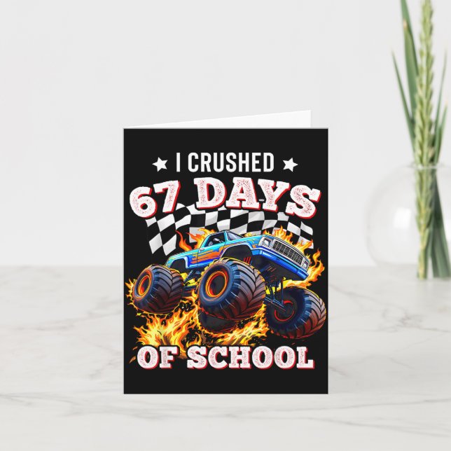 67 Six Seven I Crush 67 Days Of School Monster Tru Card (Front)
