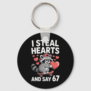 67 Six Seven I Steal Hearts Valentine's Day 6 7 Me Keychain