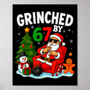 67 Six Seven Meme Christmas Grinched By 6-7 Gen Al Poster