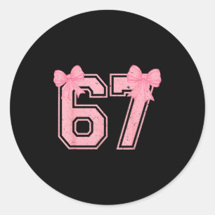 67 Six Seven Meme Coquette Nk Bow 6 7 Gen Alpha Sl Classic Round Sticker