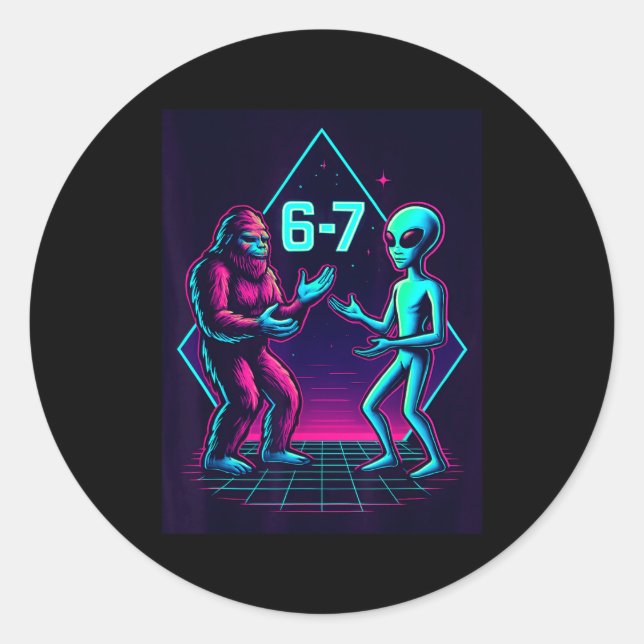 67 Six Seven Meme Funny Bigfoot Alien Sasquatch Uf Classic Round Sticker (Front)