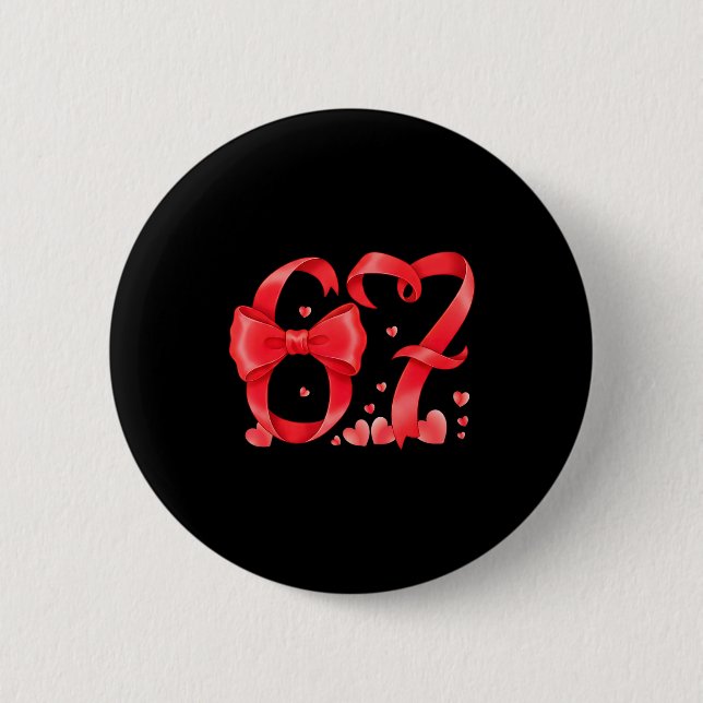 67 Six Seven Meme Gen Alpha Valentines Day Coquett 2 Inch Round Button (Front)