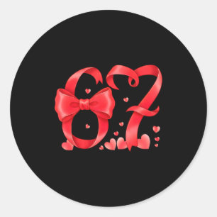 67 Six Seven Meme Gen Alpha Valentines Day Coquett Classic Round Sticker