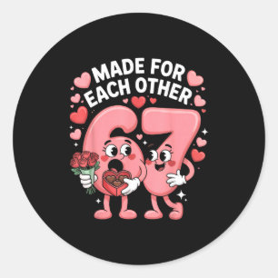 67 Six Seven Meme Gen Alpha Valentines Day Coquett Classic Round Sticker