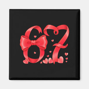 67 Six Seven Meme Gen Alpha Valentines Day Coquett Magnet