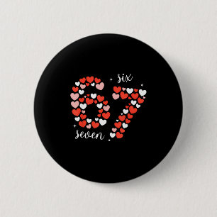 67 Six Seven Meme Heart Matching Couples Valentine 2 Inch Round Button