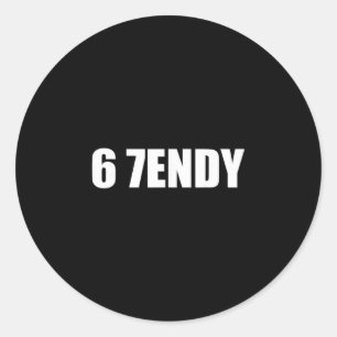 67 Six Seven Sendy 6 7endy Let's Get Sendy 67 Meme Classic Round Sticker