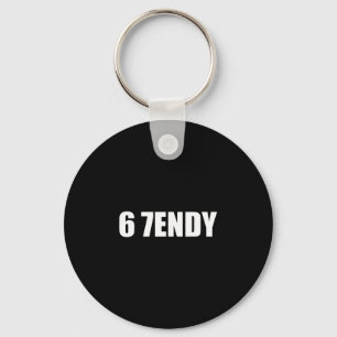 67 Six Seven Sendy 6 7endy Let's Get Sendy 67 Meme Keychain