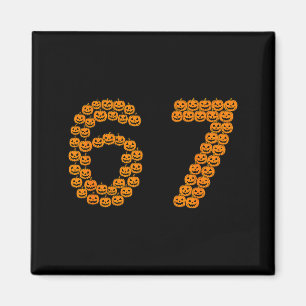 67 Sixty Seven Halloween Costume Pumpkins Funny 6  Magnet