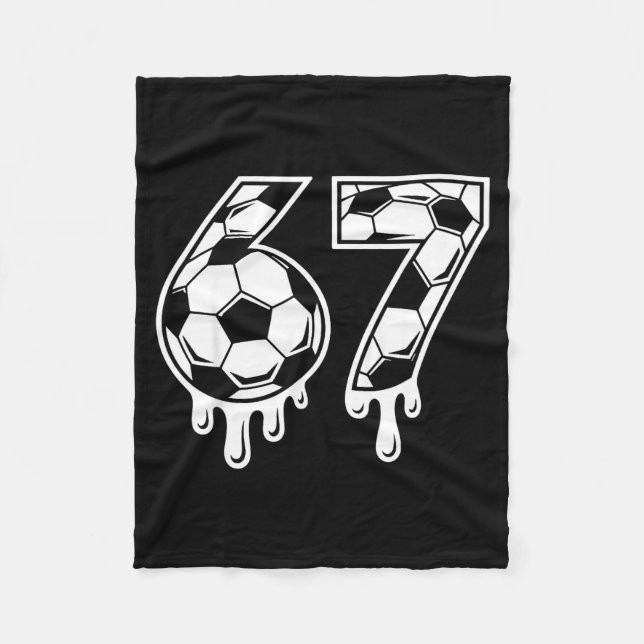 67 Soccer Ice Cream Drip Gen Alpha Six Seven Meme  Fleece Blanket (Front)