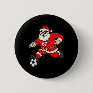 67 Soccer Santa Six Seven Meme Christmas Sport Men 2 Inch Round Button