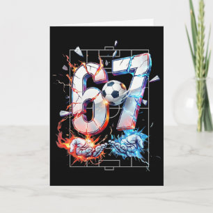 67 Soccer Six Seven Soccer 6 7 Kids Boys Girls Fun Card