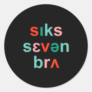 67 Speech Therapy Meme Funny Six Seven Bruh Slp Ch Classic Round Sticker