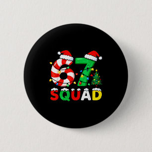 67 Squad Christmas Candy Cane Six Seven Meme Xmas  2 Inch Round Button