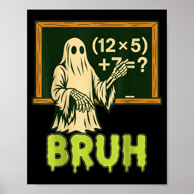 67 Teacher Halloween Ghost Six Seven Meme Brainrot Poster (Front)