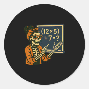 67 Teacher Halloween Skeleton Six Seven Meme Brain Classic Round Sticker