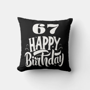 67 th birthday chic black white personalized throw pillow
