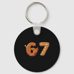 67 Thanksgiving Funny 6 7 Meme Six Seven Turkey Bo Keychain