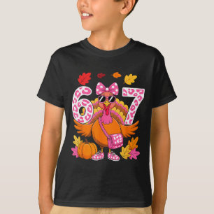 67 Thanksgiving Funny Turkey 67 Turkey Six Seven G T-Shirt