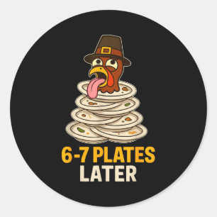 67 Thanksgiving Funny Turkey 6-7 Meme Six Seven Bo Classic Round Sticker