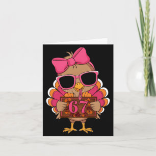 67 Thanksgiving Funny Turkey Family Thanksgiving 6 Card