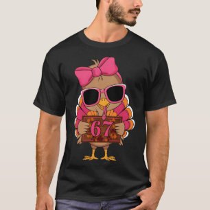 67 Thanksgiving Funny Turkey Family Thanksgiving 6 T-Shirt
