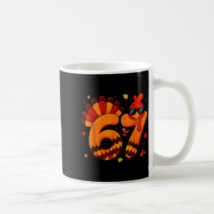 67 Thanksgiving Funny Turkey Thanksgiving 67 Turke Coffee Mug