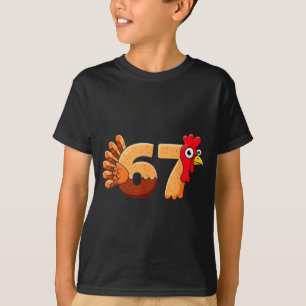 67 Thanksgiving Funny Turkey Thanksgiving 67 Turke T-Shirt