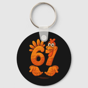 67 Thanksgiving Turkey Funny Gen Alpha Meme Thanks Keychain