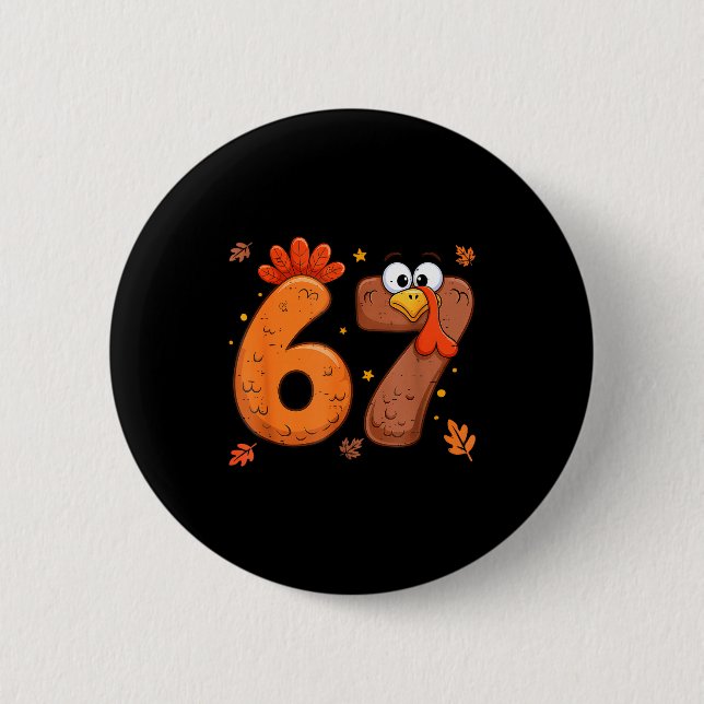 67 Thanksgiving Turkey Turkey  2 Inch Round Button (Front)