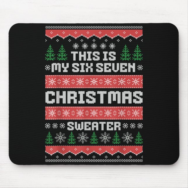 67 Ugly Christmas Sweater Six Seven Meme Xmas Whit Mouse Pad (Front)