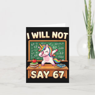 67 Unicorn For Girls Six Seven Meme Brainrot Funny Card