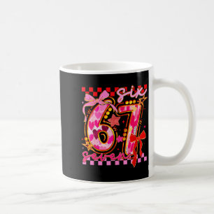 67 Valentine Day 6 7 Meme Six Seven Girl Kids  Coffee Mug