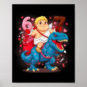 67 Valentine's Day T-rex Meme Funny Cud Six Seven  Poster