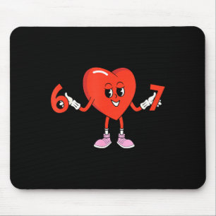 67 Valentines Funny Six Seven Cute Heart 6 7 Meme  Mouse Pad