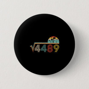 67 Vintage Meme Square Root 4489 Slang Math Teache 2 Inch Round Button