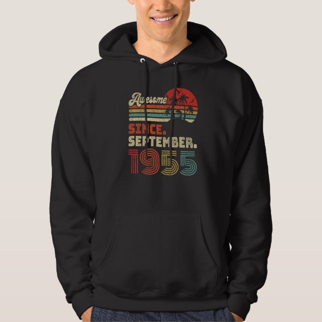 67 Year Old Awesome Since September 1955 67th Birt Hoodie (Front)