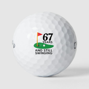 67 Years and Still Swinging Funny 67th Birthday Golf Balls