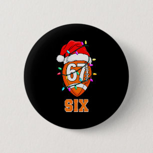 67endy Xmas Football – Six & Seven Matching Co 2 Inch Round Button