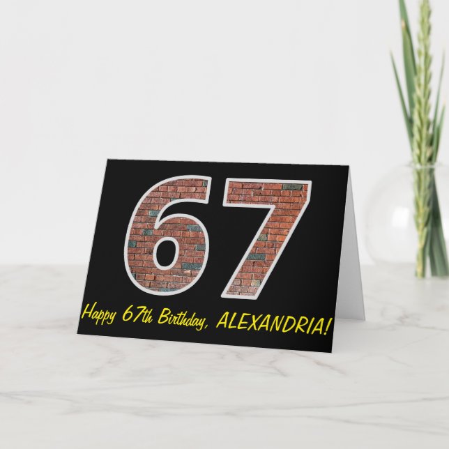67th Birthday - Brick Wall Pattern "67" w/ Name Card (Front)
