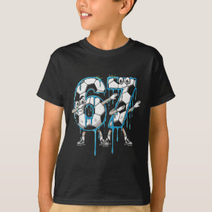 67th Birthday Drip Dabbing Soccer Ll Number 67 Six T-Shirt