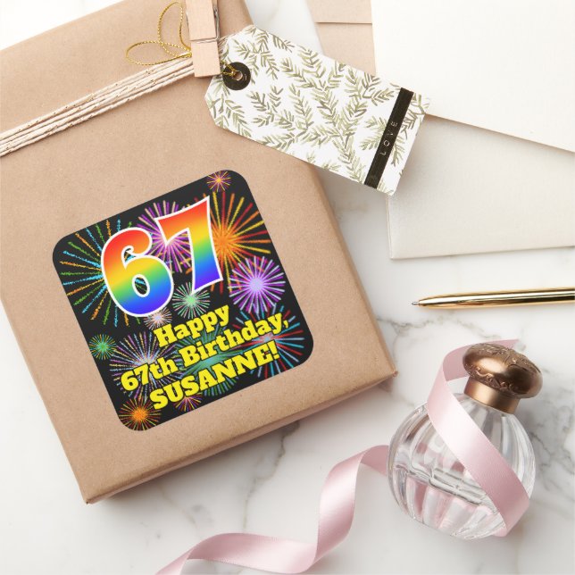 67th Birthday: Fun Fireworks Look, Rainbow # 67 Square Sticker (Gifting)