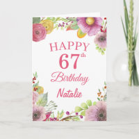 67th Birthday Watercolor Floral Flowers Pink Card