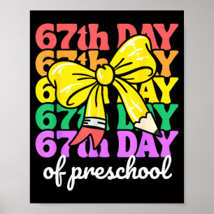 67th Day Of Preschool Girls Coquette Bow 67 Days O Poster