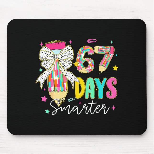 67th Day Of School 67 Days Smarter Coquette Bow Te Mouse Pad (Front)