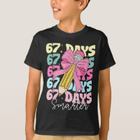 67th Day Of School 67 Days Smarter Coquette Bow Te