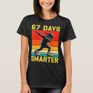 67th Day Of School 67 Days Smarter Dabbing Six Sev T-Shirt