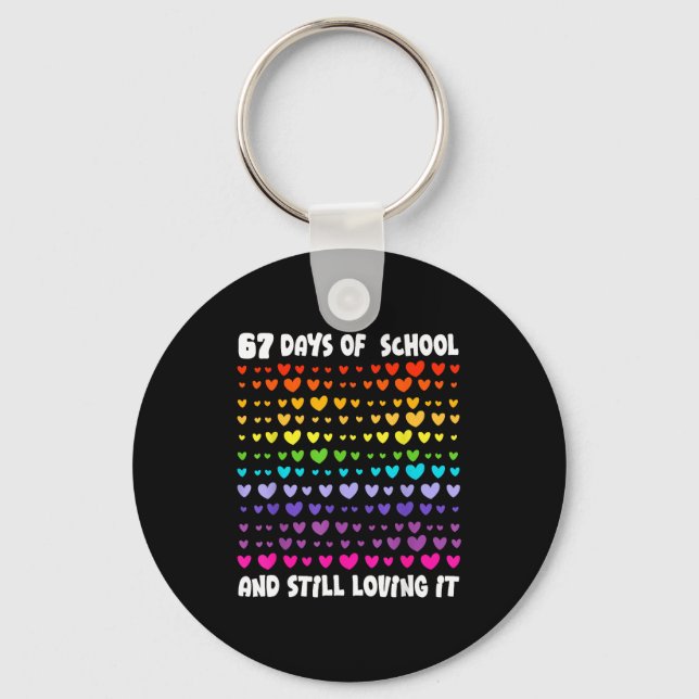 67th Day Of School 67 Days Smarter Six Seven Teach Keychain (Front)
