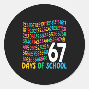 67th Day Of School 67 Math Numbers Teacher Kids 67 Classic Round Sticker