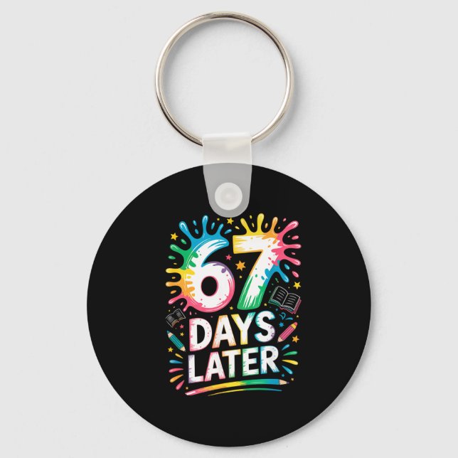 67th Day Of School 67 Meme Teacher Student 67 Days Keychain (Front)